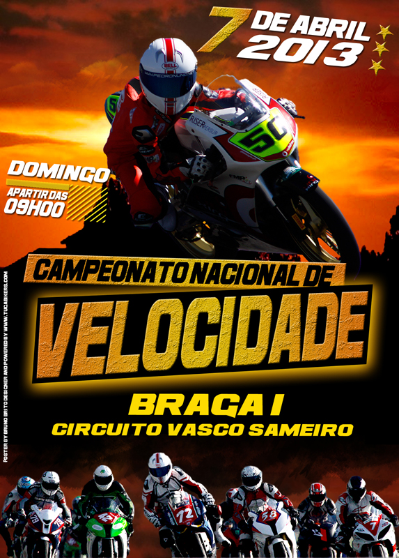 Campeonato Nacional de Velocidade Motosport Vodafone 2013 - Braga I - 7 de Abril  Fotografias e Resumo da Prova  Posternacionalbragai