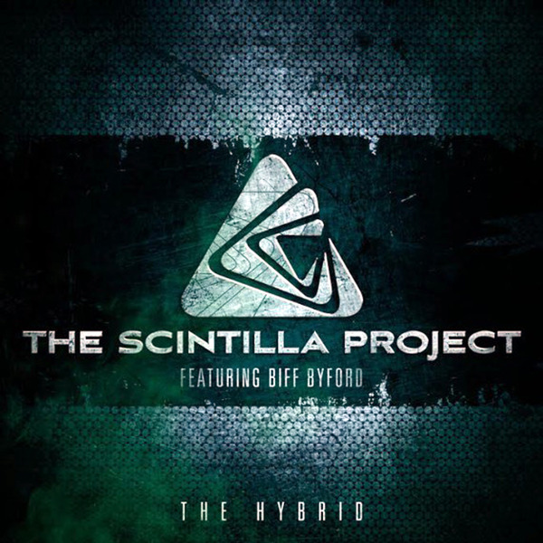 The Scintilla Project (Feat. Biff Byford) - The Hybrid (2014) Un4F8R