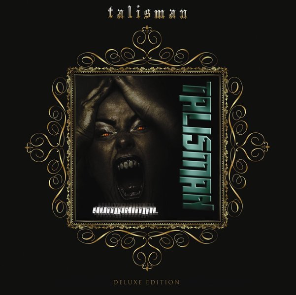 talisman - Talisman - Humanimal (1994) (Deluxe Digipak Edition) (2012) 7tBPTu