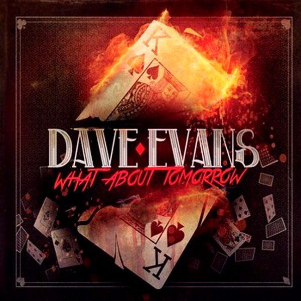Dave Evans (Ex-AC/DC) - What About Tomorrow (EP) (2014)  DxFdTt