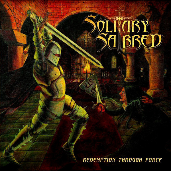 Solitary Sabred - Redemption Through Force (2014) L2KlND