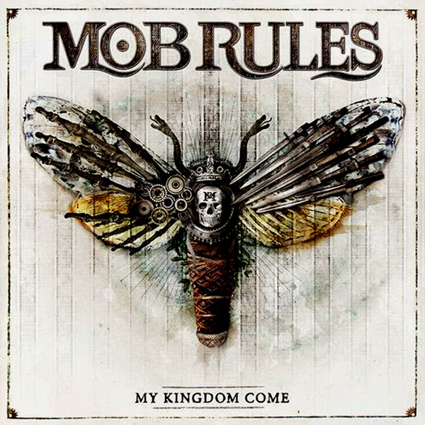 Mob Rules - My Kingdom Come (SP) (2014)  98vrQO