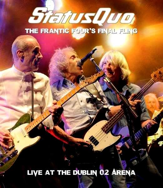 Status Quo - The Frantic Four's Final Fling - Live At The Dublin O2 Arena (2CD) (2014)  Im42YX