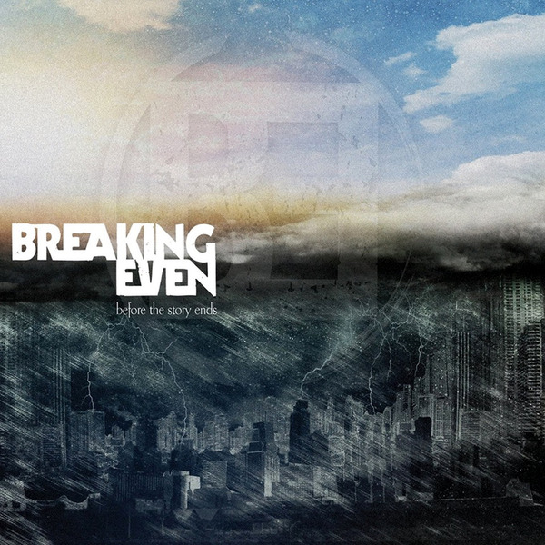 Breaking Even - Before The Story Ends (2014)  DqCET1