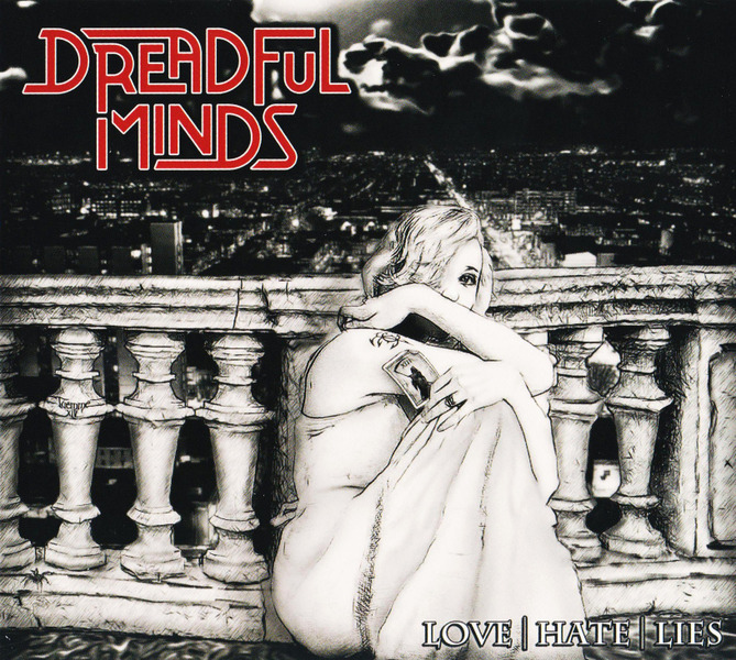 Dreadful Minds - Love-Hate-Lies (Digipak Edition) (2014)  IG7VaY