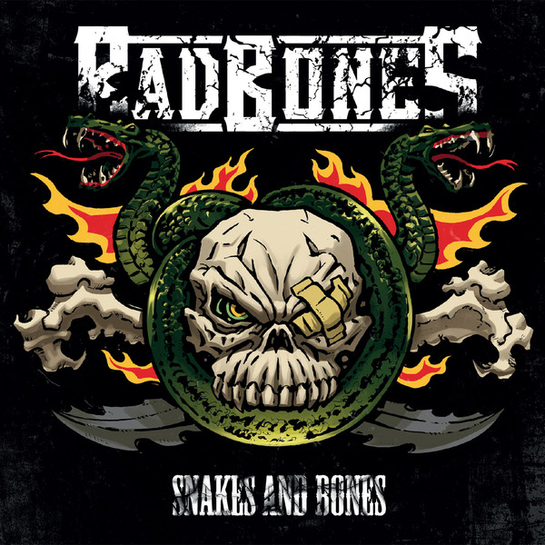 Bad Bones - Snakes And Bones (Deluxe Edition) (2014) 9yDKQg