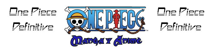 [Sugerencia]Unión de One Piece Definitive con One Piece Manga y Anime :D Definitive