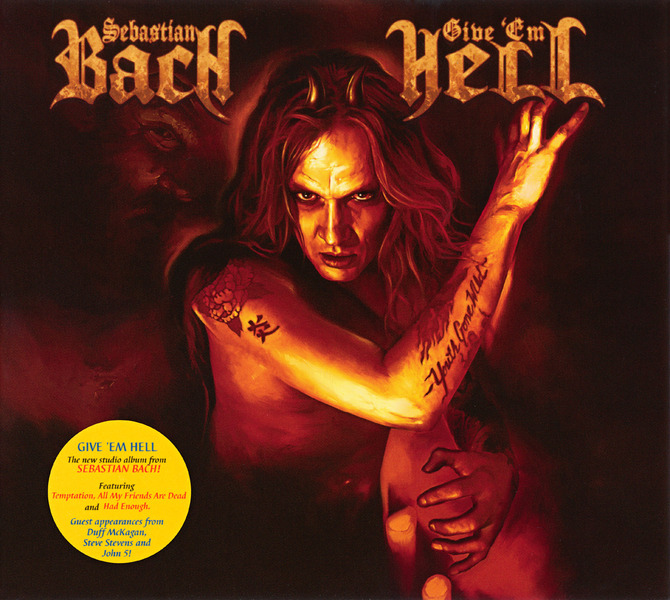 Sebastian Bach - Give 'Em Hell (Digipak Edition) (2014)  Npci