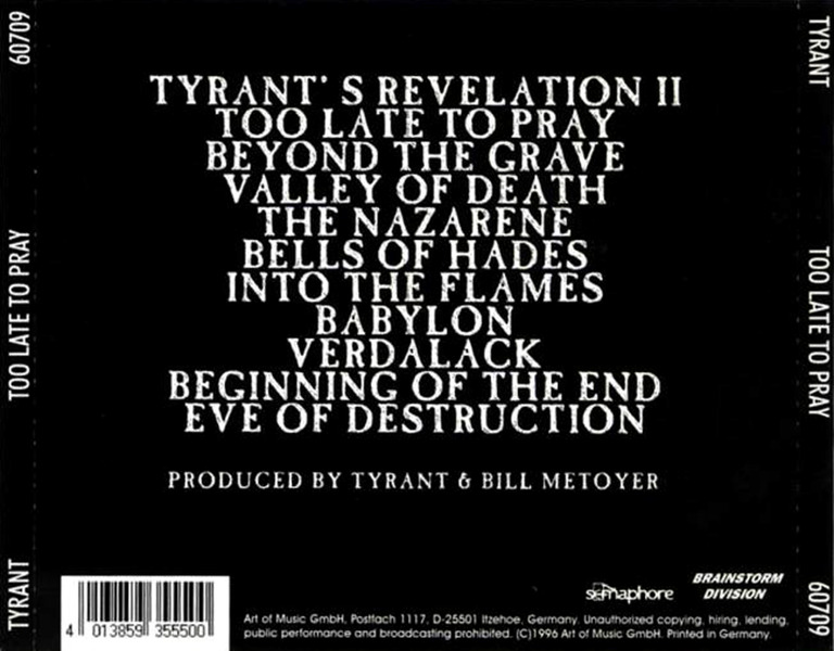 Tyrant - Too Late To Pray (1987) (Re-issue 1996) Dkhr