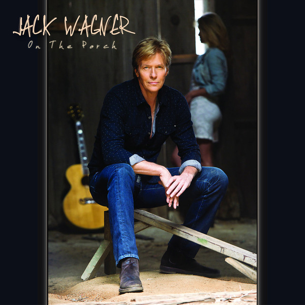 Jack Wagner - On The Porch (2014)  LneBCZ