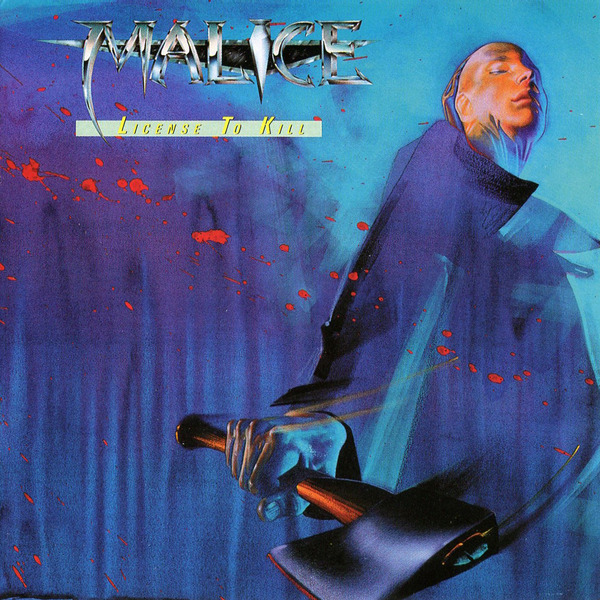 Malice - License To Kill (1987) (Re-issue 2004) C9d44f