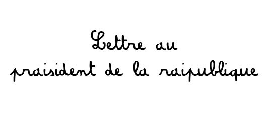 Présentation d'une page dédiée au partage de l'info =) Lettrepresident530