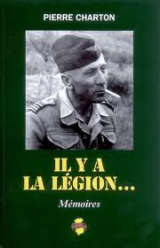IL Y A LA LEGION ... 1928 - 1954 Pierrecharton