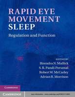 Rapid Eye Movement Sleep: Regulation and Function  2wSwXd