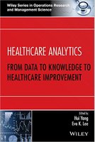 Healthcare Analytics: From Data to Knowledge to Healthcare Improvement DO04RL