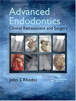 Advanced Endodontics: Clinical Retreatment and Surgery Gfffrq