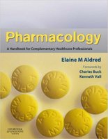 Handbook - Pharmacology: A Handbook for Complementary Healthcare Professionals, 1e  AKKzdg