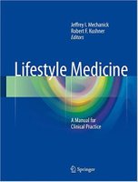 Lifestyle Medicine: A Manual for Clinical Practice J35a2I