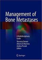 Management of Bone Metastases: A Multidisciplinary Guide OYF0H7