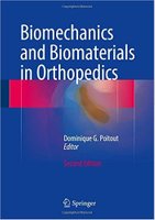 Biomechanics and Biomaterials in Orthopedics 2nd ed 5ZbOLW