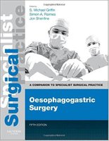 Oesophagogastric Surgery - Print and E-Book: A Companion to Specialist Surgical Practice, 5e 83LGGx