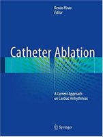 cardiac - Catheter Ablation: A Current Approach on Cardiac Arrhythmias F5lOMJ