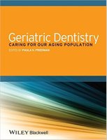 Geriatric Dentistry: Caring for Our Aging Population 1st Edition WrJWxY