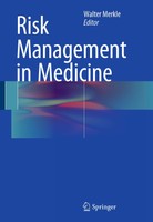 Risk Management in Medicine 1st ed. 2016 XxabNu