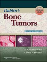 Dahlin’s Bone Tumors – 6th edition BEzSWH