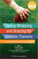 Taping, Wrapping, and Bracing for Athletic Trainers GlGnR3