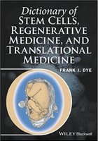 Dictionary of Stem Cells, Regenerative Medicine, and Translational Medicine IvUOeU