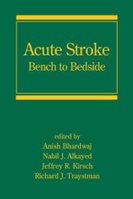 Acute Stroke: Bench to Bedside MaatdI