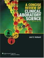 A Concise Review of Clinical Laboratory Science SBO7CB