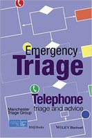 Emergency Triage: Telephone Triage and Advice (Advanced Life Support Group) 1st Edition TFPppV