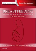 Breastfeeding A Guide for the Medical Profession WkryTO
