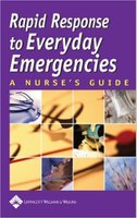 Rapid Response to Everyday Emergencies: A Nurse's Guide 2XciY7