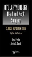 Otolaryngology-Head and Neck Surgery: Clinical Reference Guide, Fifth Edition Djt0S7