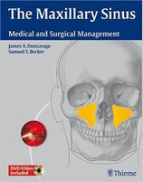 The Maxillary Sinus: Medical and Surgical Management ElTvaZ