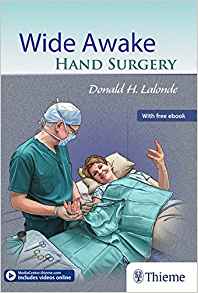 Wide Awake Hand Surgery 1st Edition F8tua4