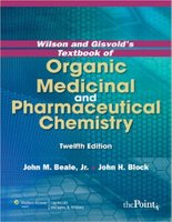 Wilson and Gisvold’s Textbook of Organic Medicinal and Pharmaceutical Chemistry NEtBZJ