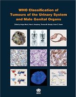 WHO Classification of Tumours of the Urinary System and Male Genital Organs 4E (2016) Wo5KxO