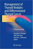 Management of Thyroid Nodules and Differentiated Thyroid Cancer Yqe9V5