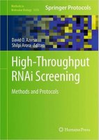 High-Throughput RNAi Screening: Methods and Protocols EoRI7X