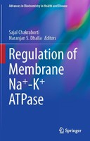 Regulation of Membrane Na+-K+ ATPase (Advances in Biochemistry in Health and Disease) 1st ed. 2016 HHfay6