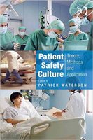 Patient Safety Culture: Theory, Methods and Application 1st Edition JhjFG1