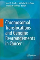 Chromosomal Translocations and Genome Rearrangements in Cancer 1st ed. 2015 Po9dFm