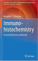 Immunohistochemistry: Essential Elements and Beyond TubeIF