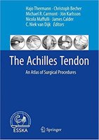 The Achilles Tendon: An Atlas of Surgical Procedures W1bDPR