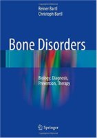 Bone Disorders: Biology, Diagnosis, Prevention, Therapy XdDoOU