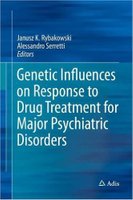 Genetic Influences on Response to Drug Treatment for Major Psychiatric Disorders 1st ed. 2016 YJx8d9